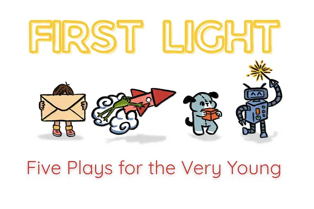 First Light: Five Plays for the Very Young card