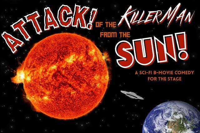 Attack! of the Killer Man from the Sun! card